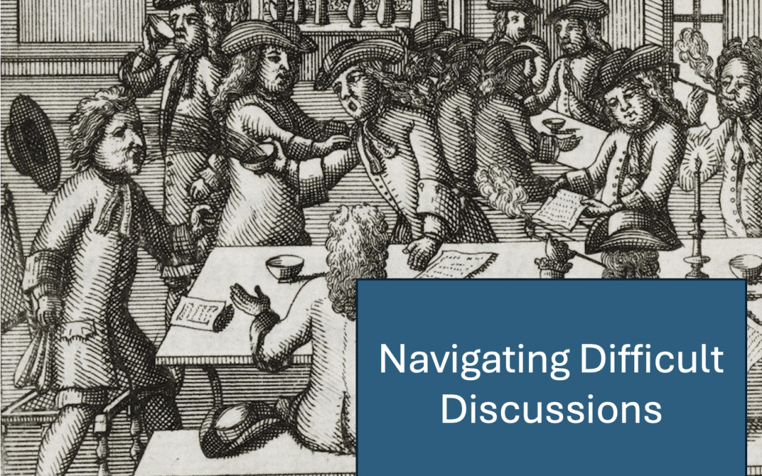 Navigating Difficult Discussions